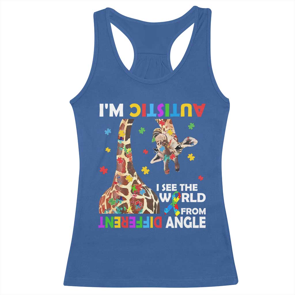 Funny I'm Autistic I See The World Form Different Angle Racerback Tank Top Puzzle Giraffe