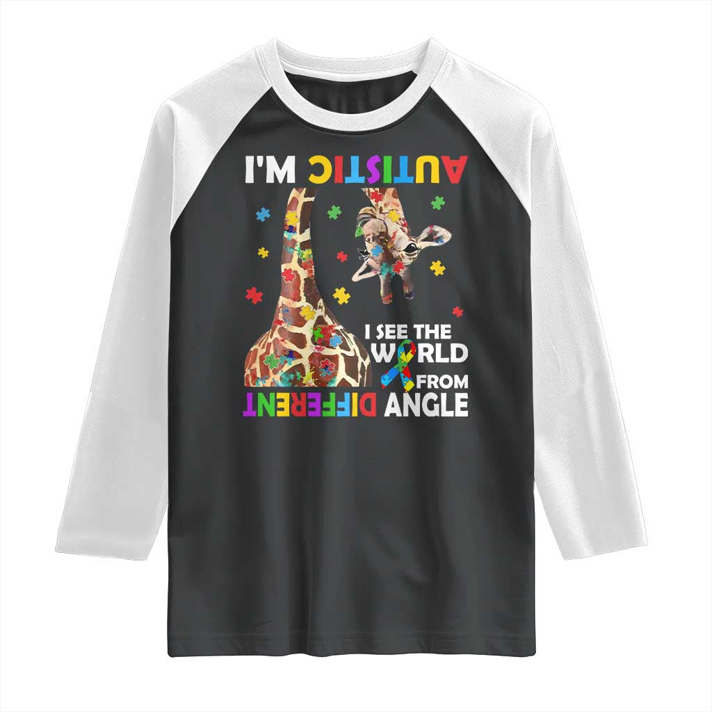 Funny I'm Autistic I See The World Form Different Angle Raglan Shirt Puzzle Giraffe