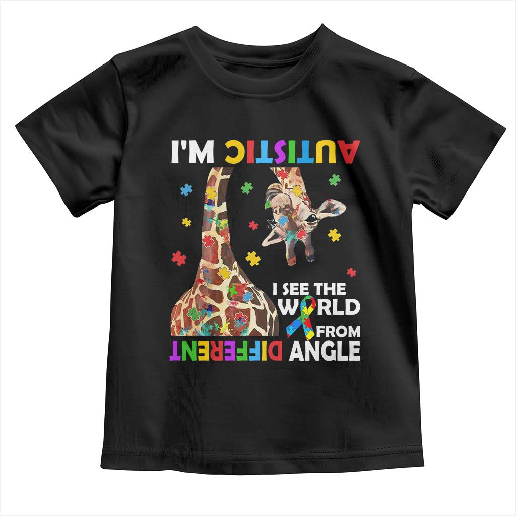 Funny I'm Autistic I See The World Form Different Angle Toddler T Shirt Puzzle Giraffe