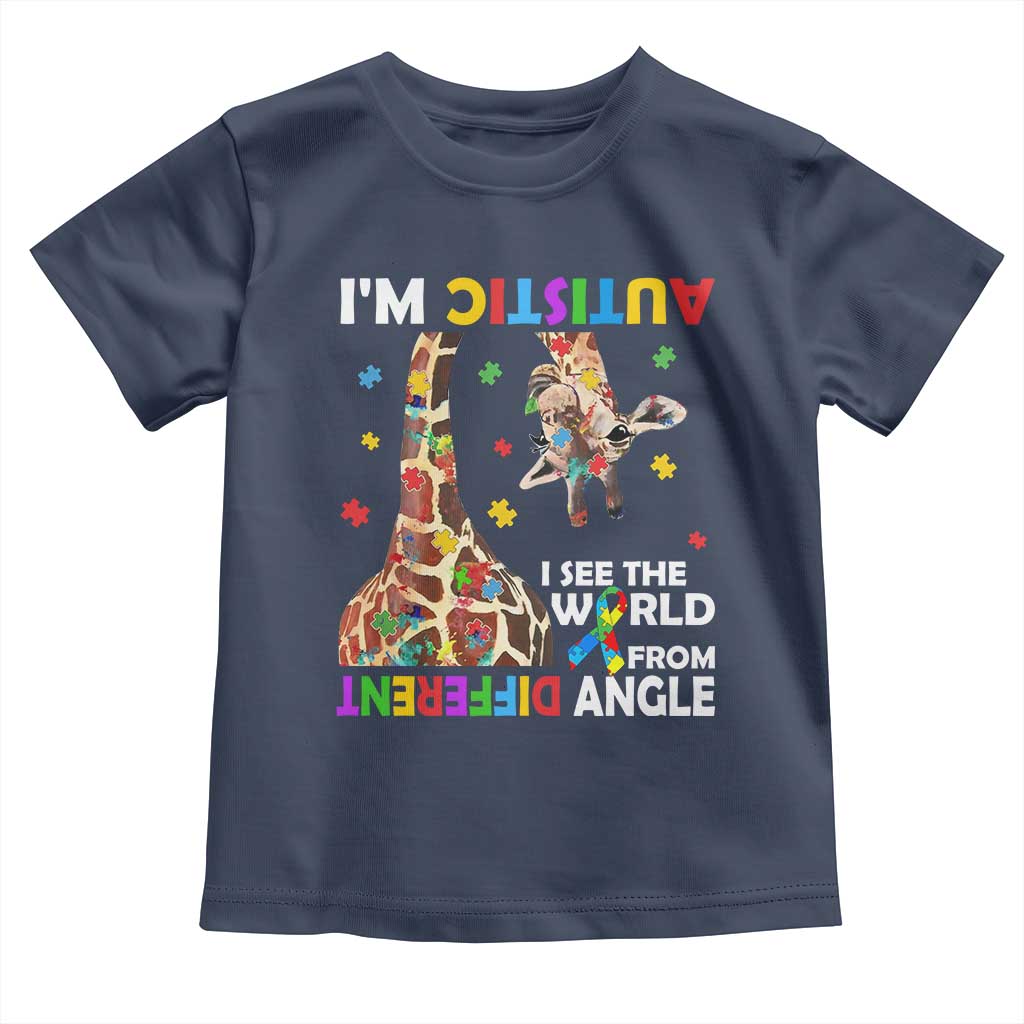 Funny I'm Autistic I See The World Form Different Angle Toddler T Shirt Puzzle Giraffe