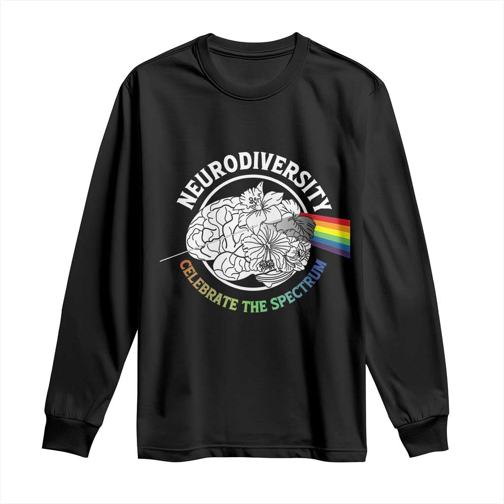 Neurodiversity Celebrate The Spectrum Long Sleeve Shirt Brain Autism Awareness ASD ADHD
