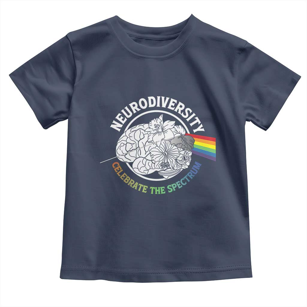 Neurodiversity Celebrate The Spectrum Toddler T Shirt Brain Autism Awareness ASD ADHD