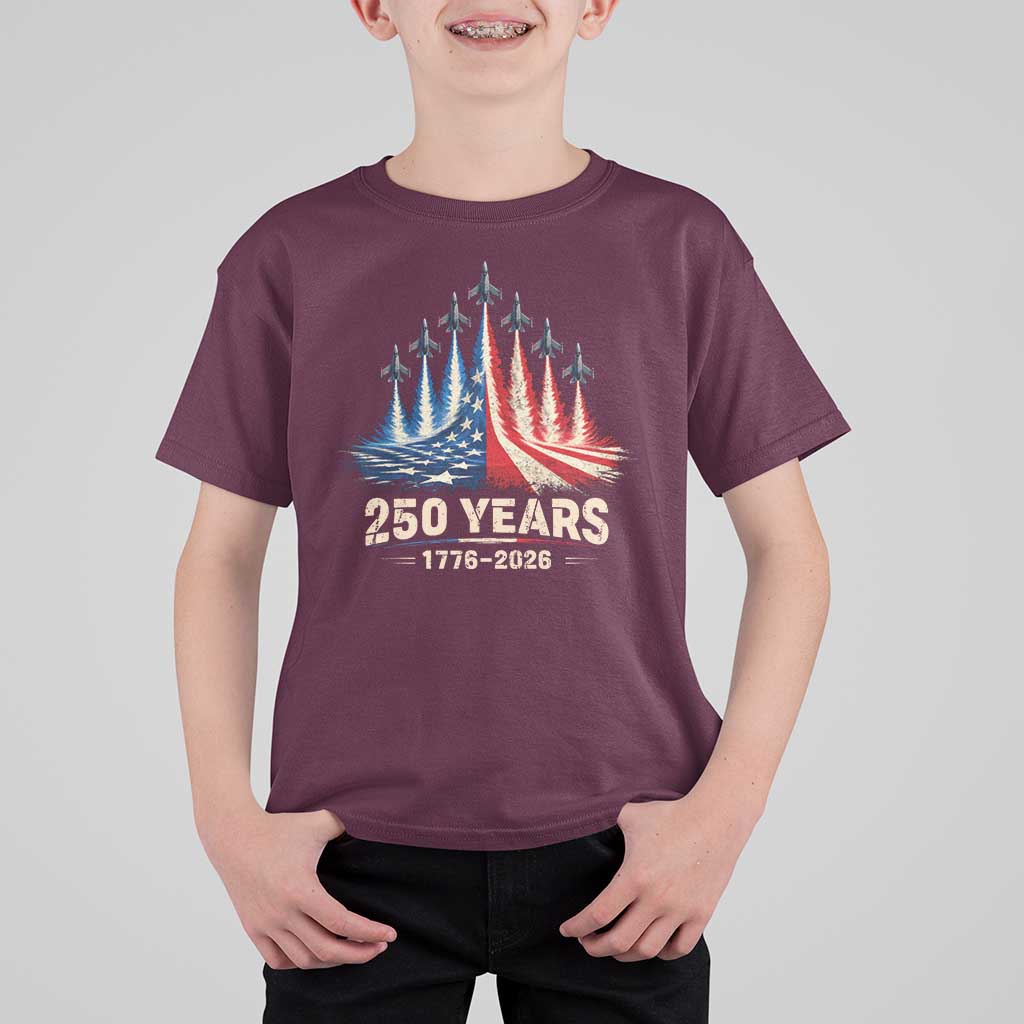 250 Years American 1776 2026 T Shirt For Kid USA 250th Anniversary 4th of July US Flag Jets