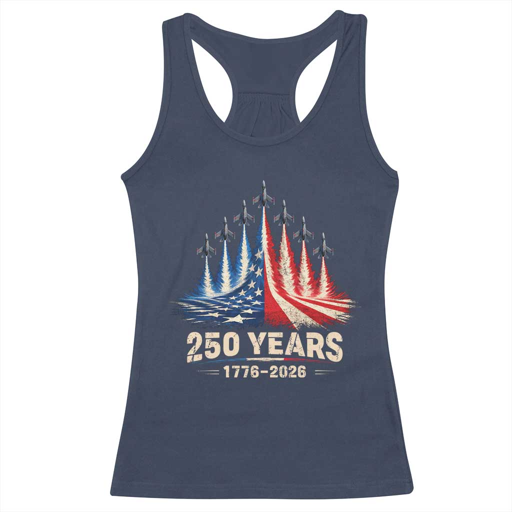 250 Years American 1776 2026 Racerback Tank Top USA 250th Anniversary 4th of July US Flag Jets