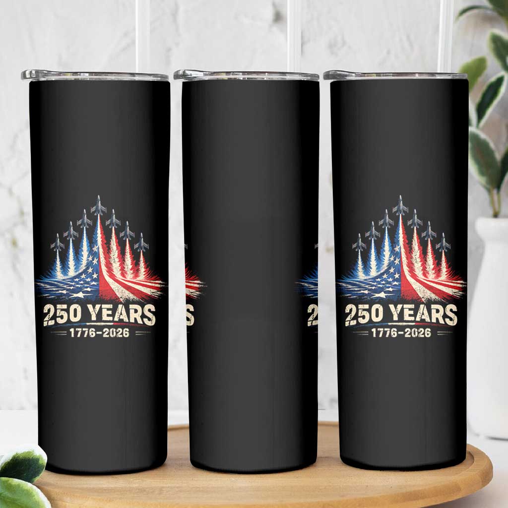 250 Years American 1776 2026 Skinny Tumbler USA 250th Anniversary 4th of July US Flag Jets