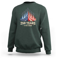 250 Years American 1776 2026 Sweatshirt USA 250th Anniversary 4th of July US Flag Jets