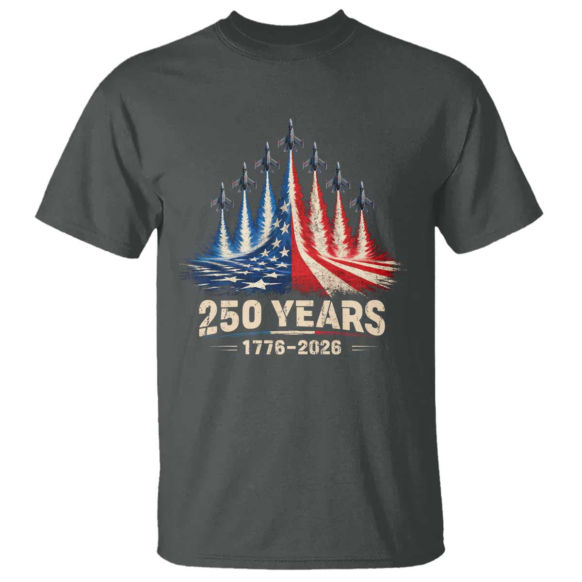 250 Years American 1776 2026 T Shirt USA 250th Anniversary 4th of July US Flag Jets