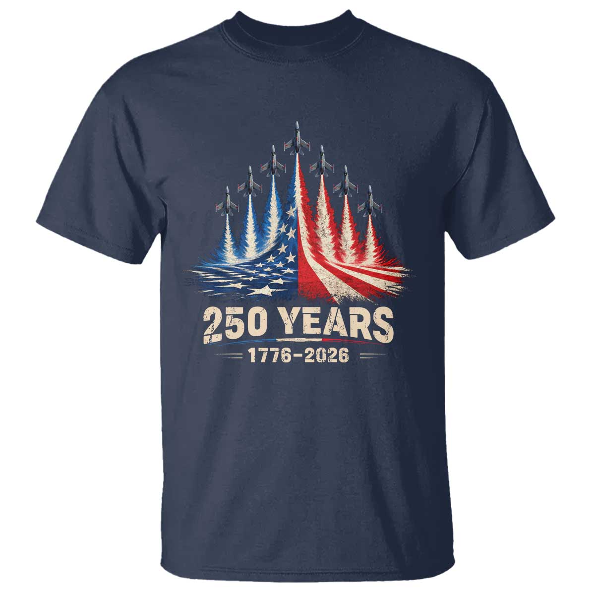 250 Years American 1776 2026 T Shirt USA 250th Anniversary 4th of July US Flag Jets