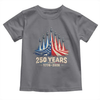 250 Years American 1776 2026 Toddler T Shirt USA 250th Anniversary 4th of July US Flag Jets