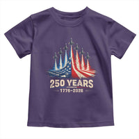 250 Years American 1776 2026 Toddler T Shirt USA 250th Anniversary 4th of July US Flag Jets