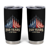 250 Years American 1776 2026 Tumbler Cup USA 250th Anniversary 4th of July US Flag Jets