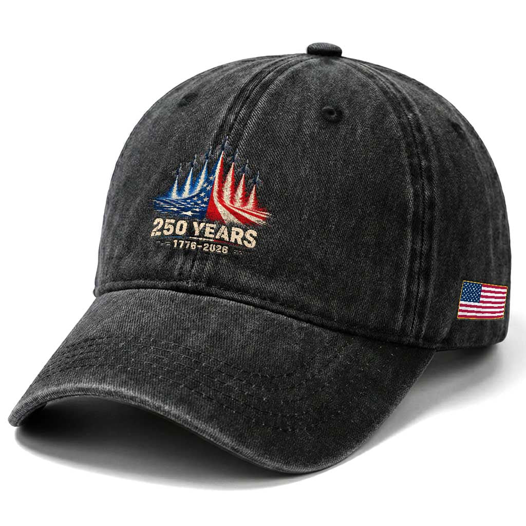 250 Years American 1776 2026 Washed Cotton Baseball Cap USA 250th Anniversary 4th of July US Flag Jets