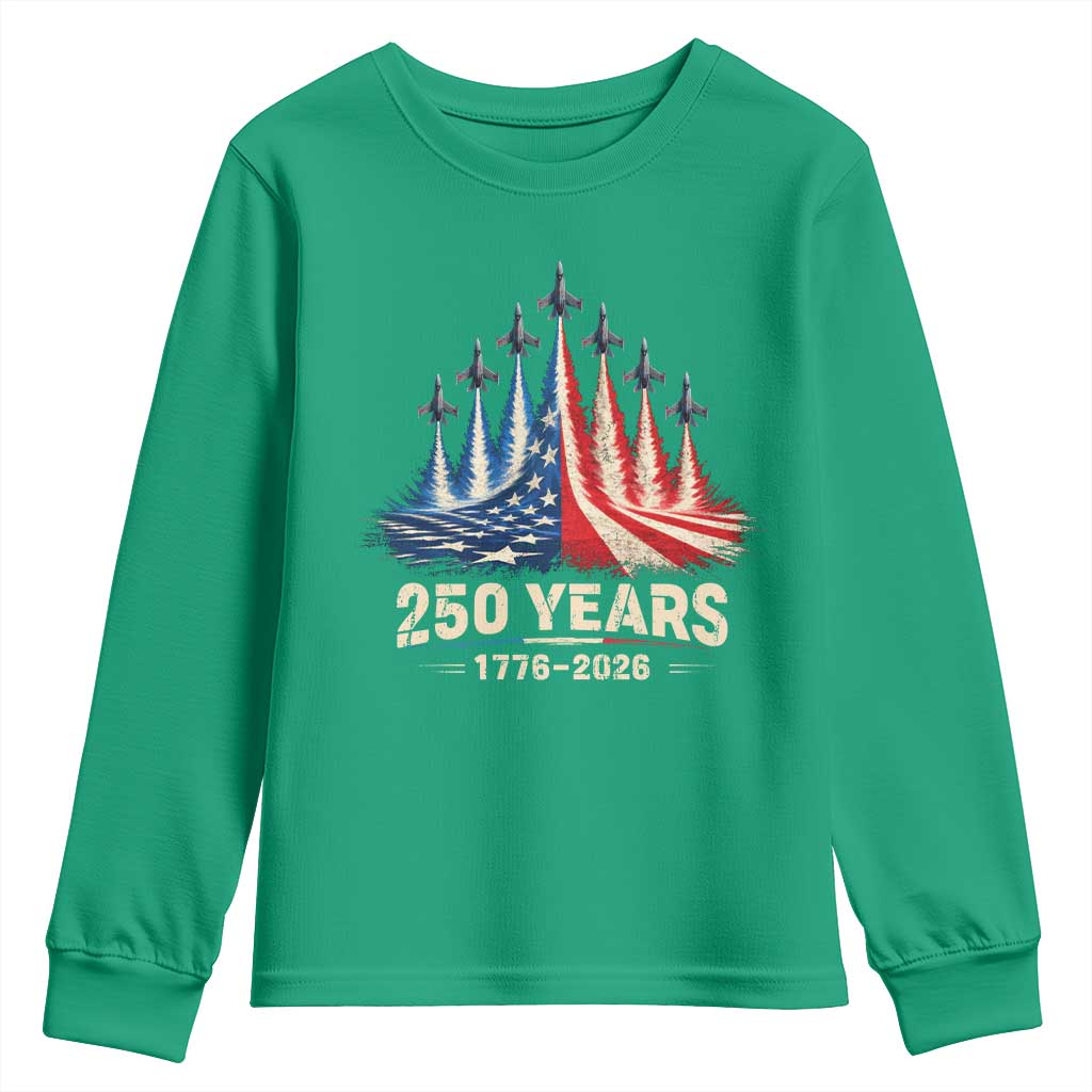 250 Years American 1776 2026 Youth Sweatshirt USA 250th Anniversary 4th of July US Flag Jets