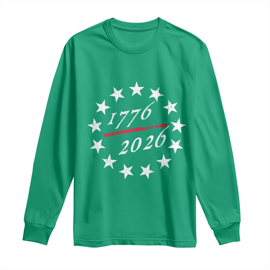 250 Years America Anniversary Long Sleeve Shirt 13 Stars 1776 2026 250th Independence Day