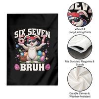 Funny Easter Day Six Seven Bruh Garden Flag 67 Bunny Easter Eggs