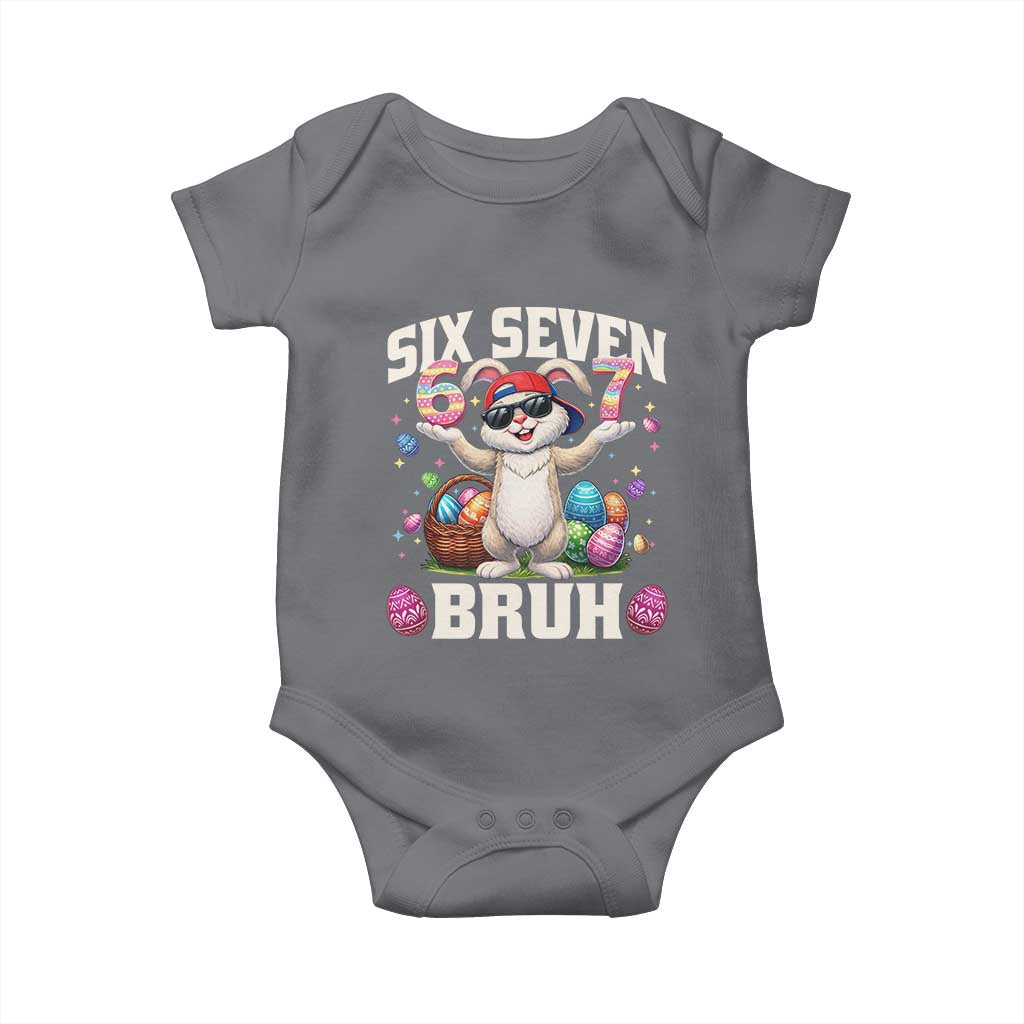 Funny Easter Day Six Seven Bruh Baby Onesie 67 Bunny Easter Eggs