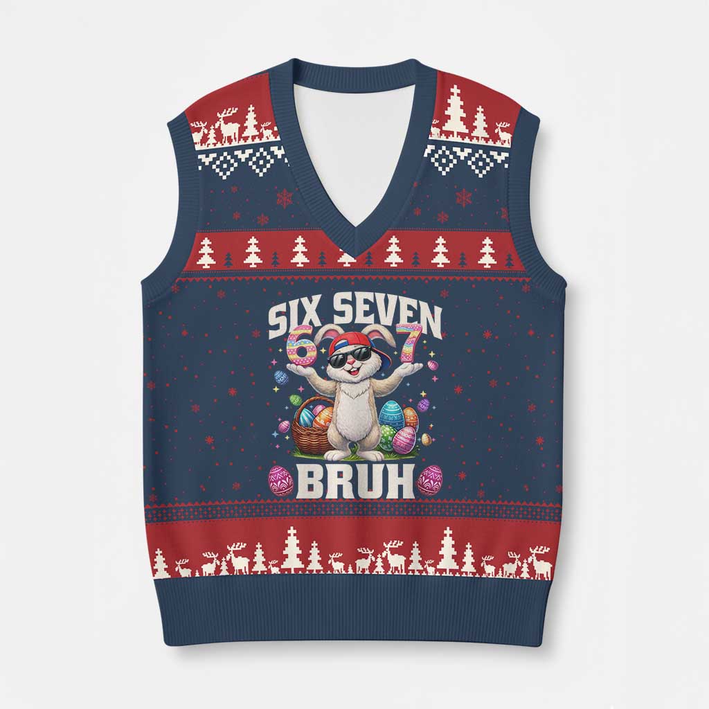 Funny Easter Day Six Seven Bruh V-Neck Knit Sweater Vest 67 Bunny Easter Eggs