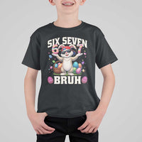 Funny Easter Day Six Seven Bruh T Shirt For Kid 67 Bunny Easter Eggs