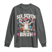 Funny Easter Day Six Seven Bruh Long Sleeve Shirt 67 Bunny Easter Eggs