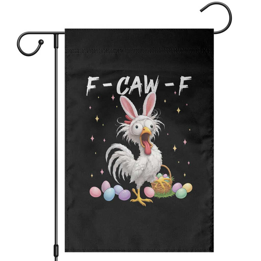Funny Easter Day F Caw F Chicken Bunny Rooster Meme Garden Flag