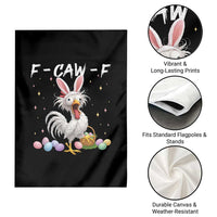 Funny Easter Day F Caw F Chicken Bunny Rooster Meme Garden Flag