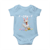 Funny Easter Day F Caw F Chicken Bunny Rooster Meme Baby Onesie