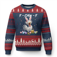 Funny Easter Day F Caw F Chicken Bunny Rooster Meme Ugly Christmas Sweater