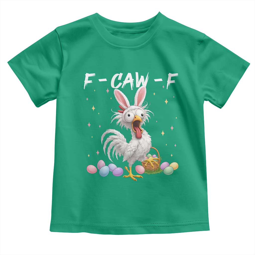 Funny Easter Day F Caw F Chicken Bunny Rooster Meme Toddler T Shirt