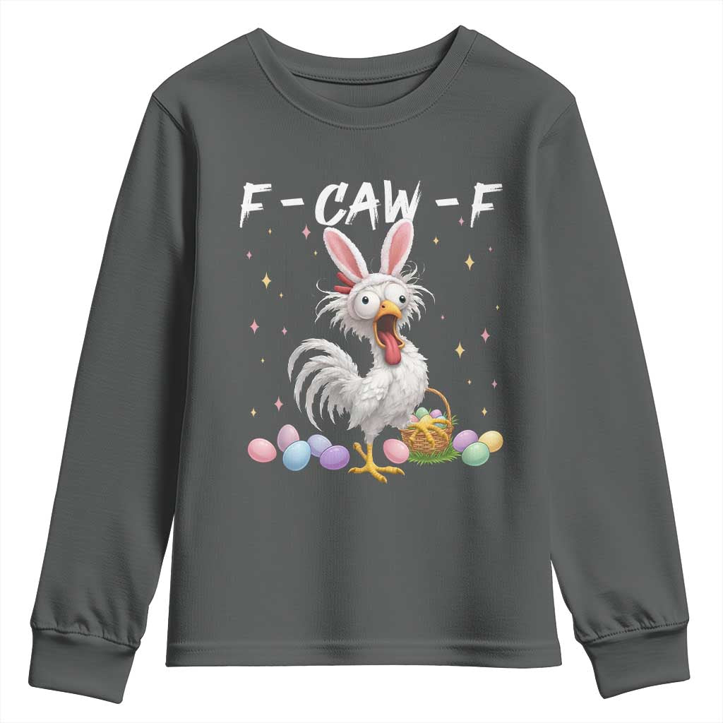 Funny Easter Day F Caw F Chicken Bunny Rooster Meme Youth Sweatshirt