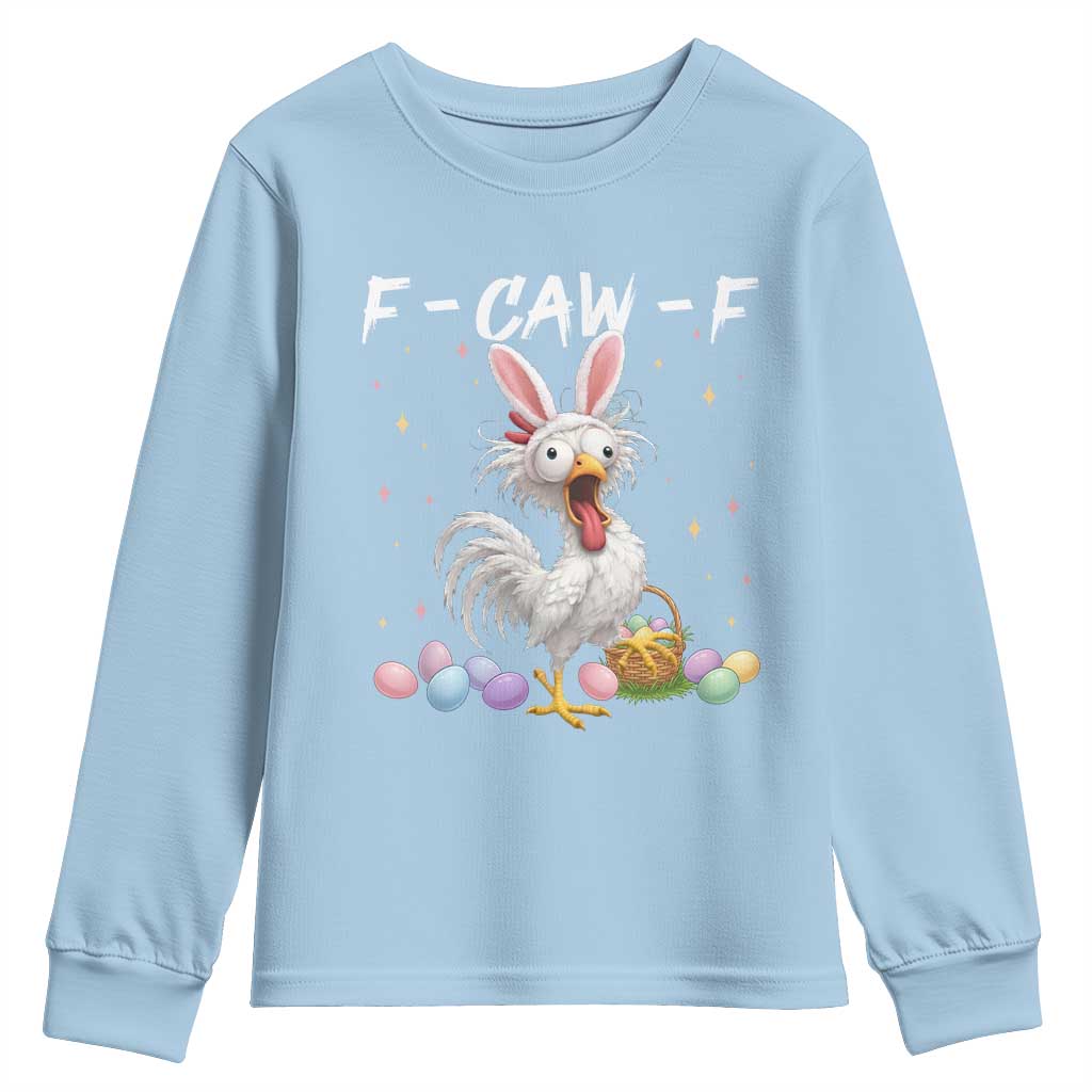 Funny Easter Day F Caw F Chicken Bunny Rooster Meme Youth Sweatshirt