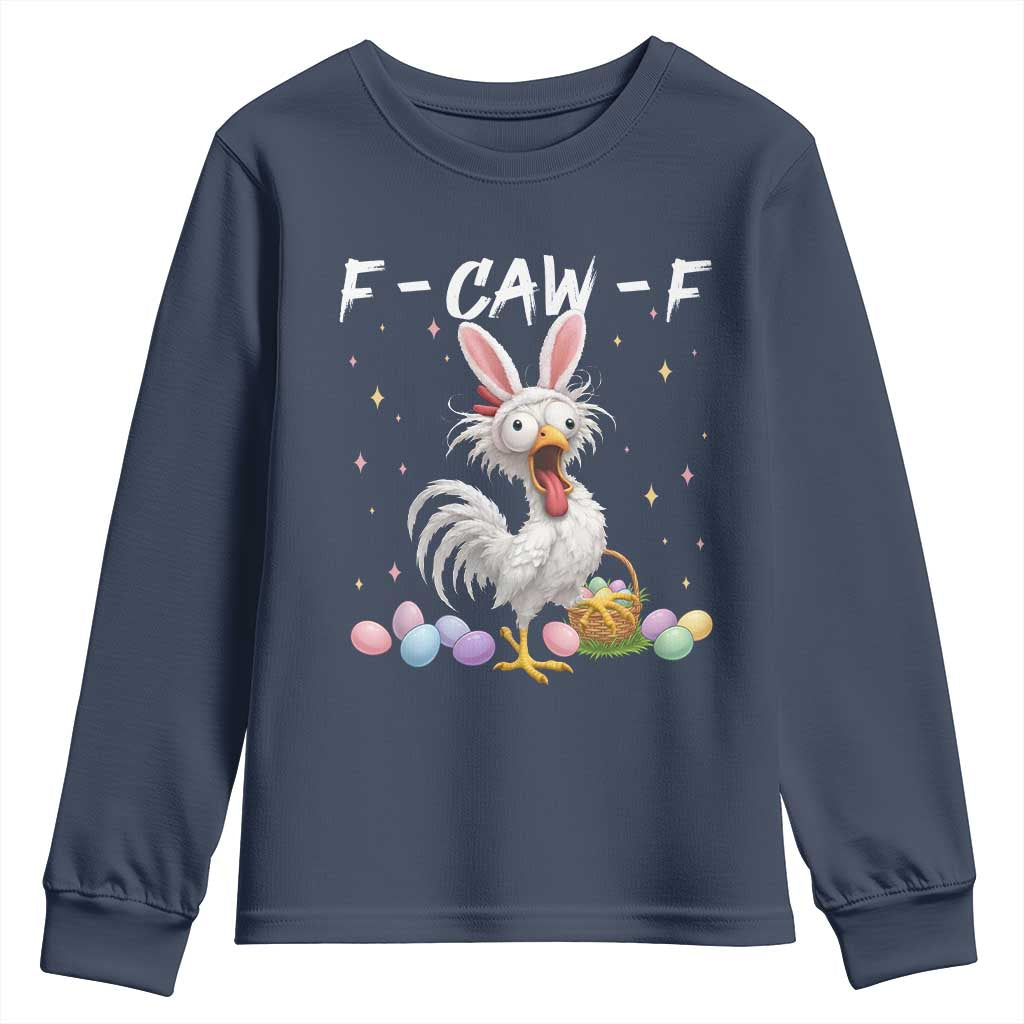 Funny Easter Day F Caw F Chicken Bunny Rooster Meme Youth Sweatshirt