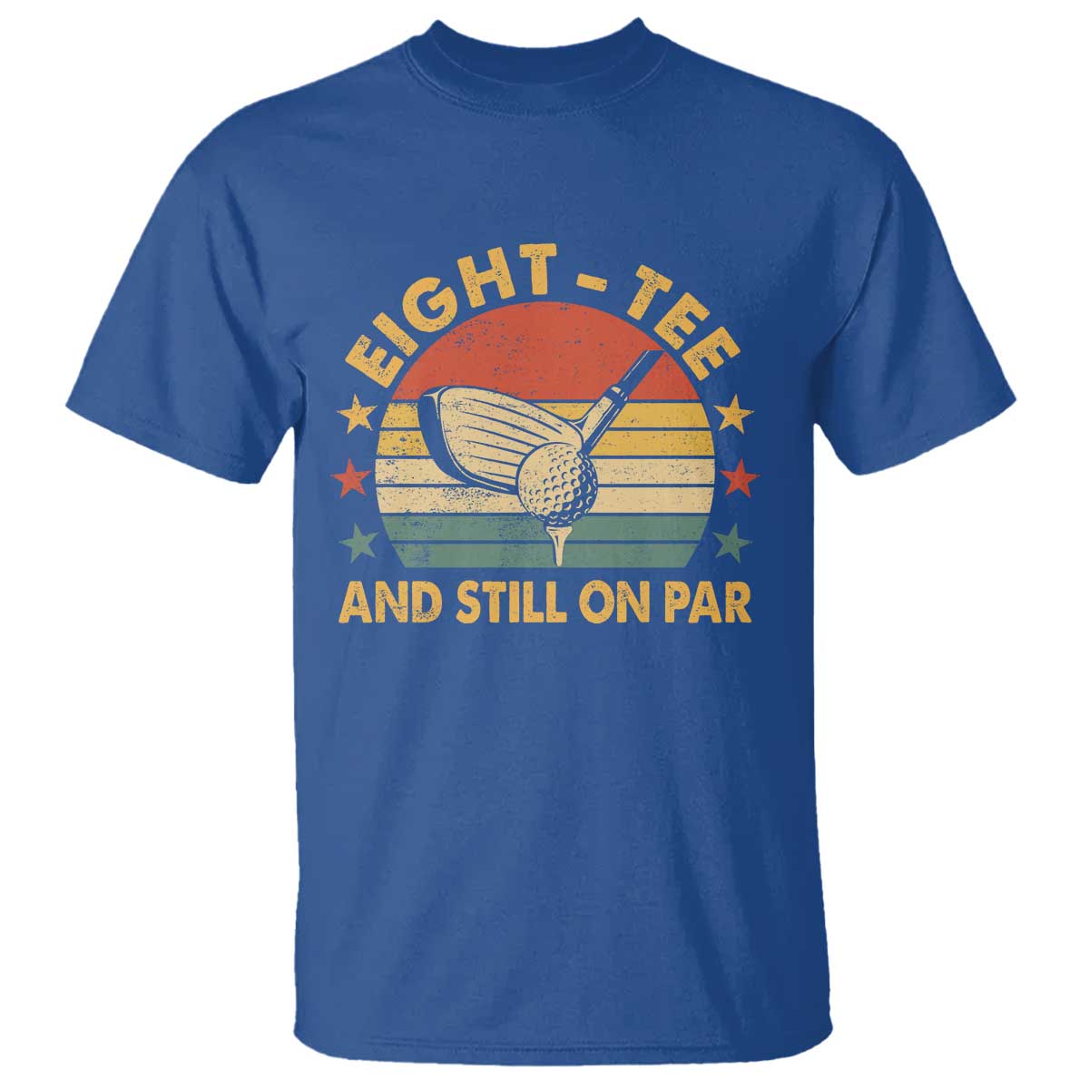 80th Birthday Golf T Shirt Funny Eight Tee And Still On Par 80 Years Old