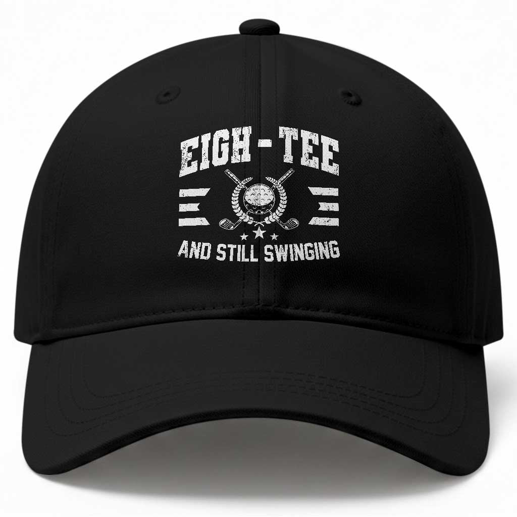 80th Birthday Golf Baseball Cap Funny Eigh Tee And Still Swinging 80 Years Old