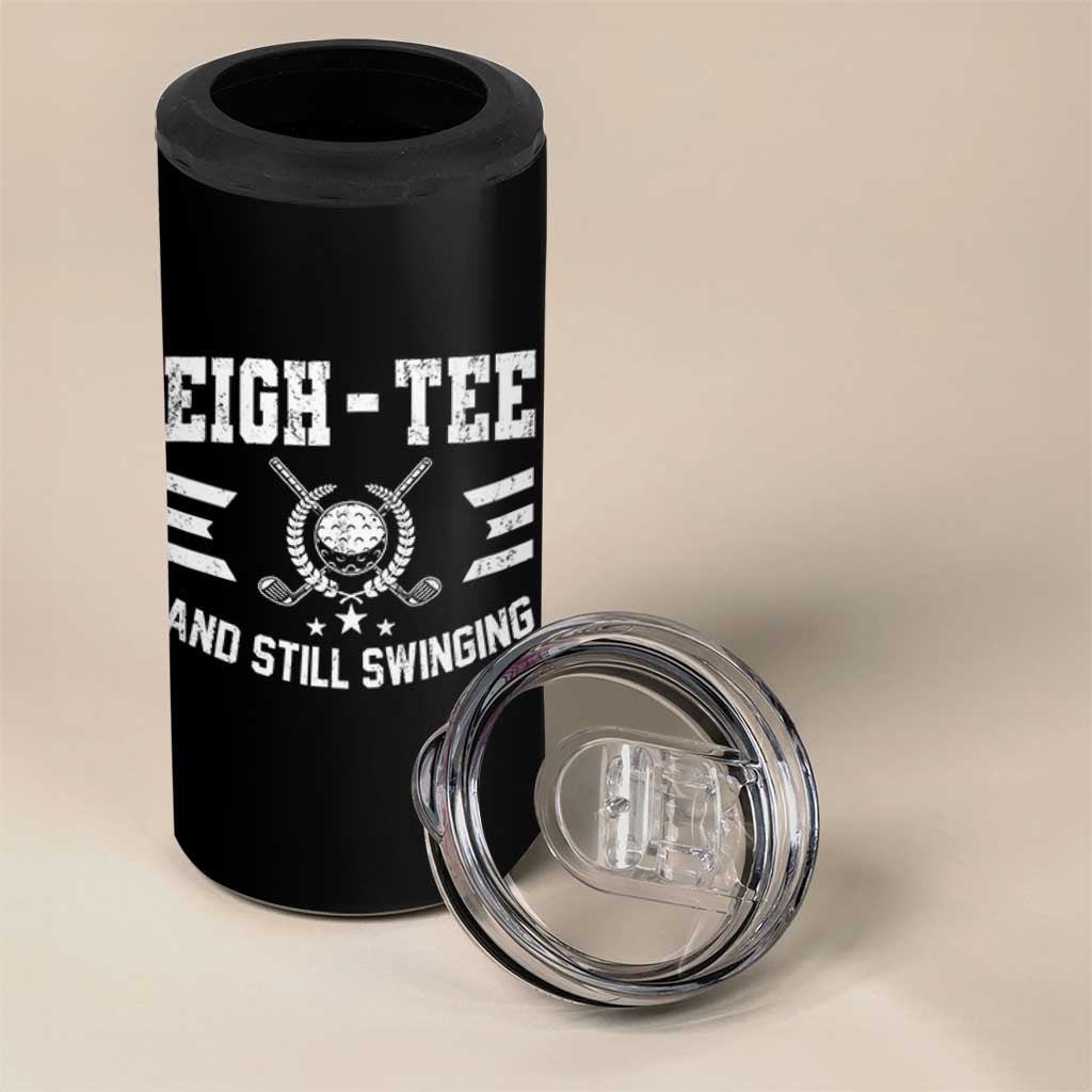 80th Birthday Golf 4 in 1 Can Cooler Tumbler Funny Eigh Tee And Still Swinging 80 Years Old