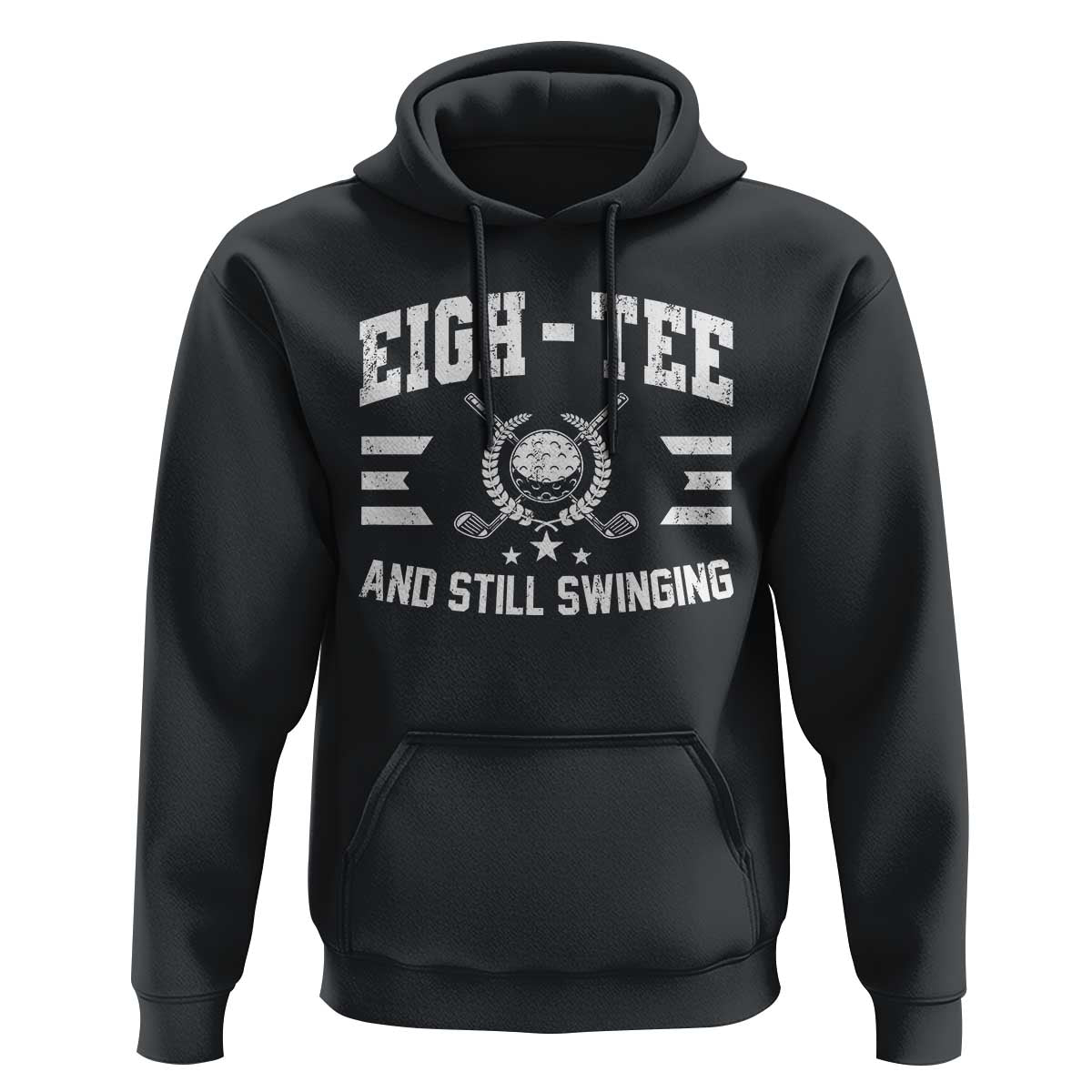 80th Birthday Golf Hoodie Funny Eigh Tee And Still Swinging 80 Years Old