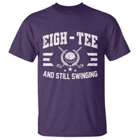 80th Birthday Golf T Shirt Funny Eigh Tee And Still Swinging 80 Years Old