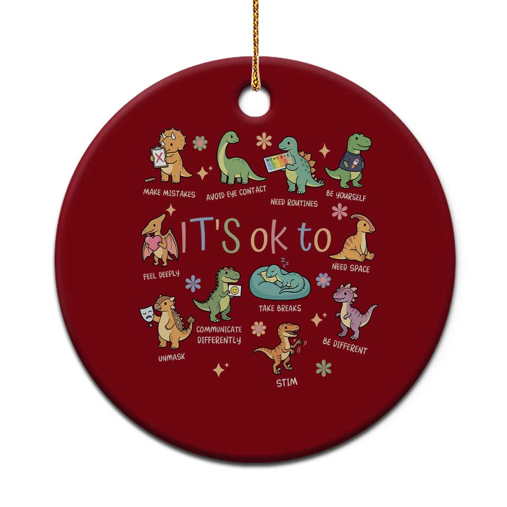 Dinosaur Autism Awareness Ceramic Ornament It Is Okay to Be Different Dino Lover
