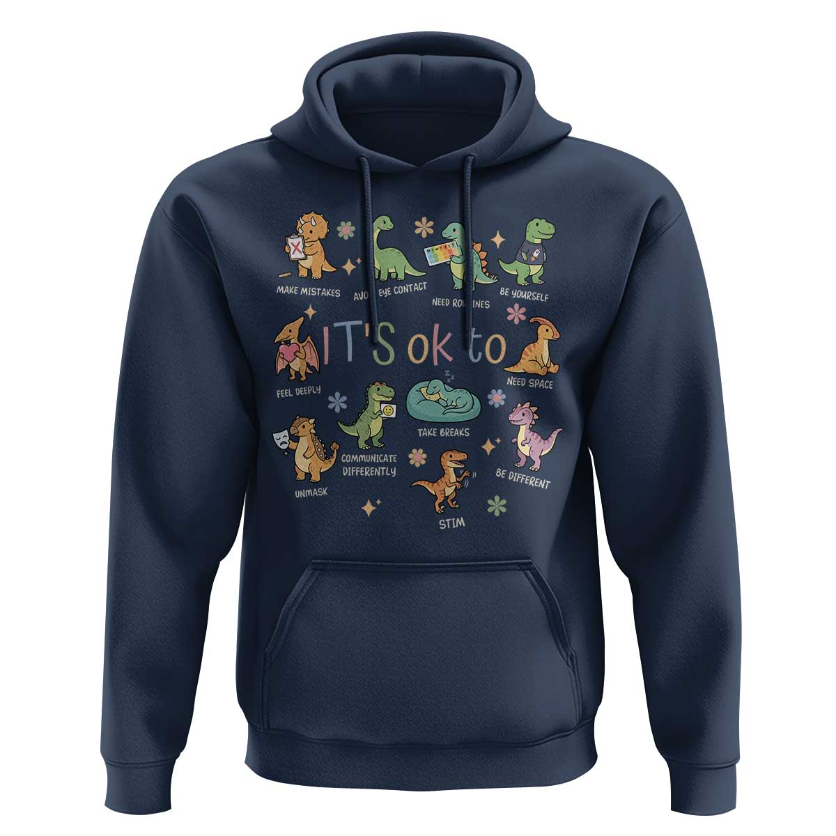 Dinosaur Autism Awareness Hoodie It Is Okay to Be Different Dino Lover