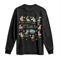 Dinosaur Autism Awareness Long Sleeve Shirt It Is Okay to Be Different Dino Lover