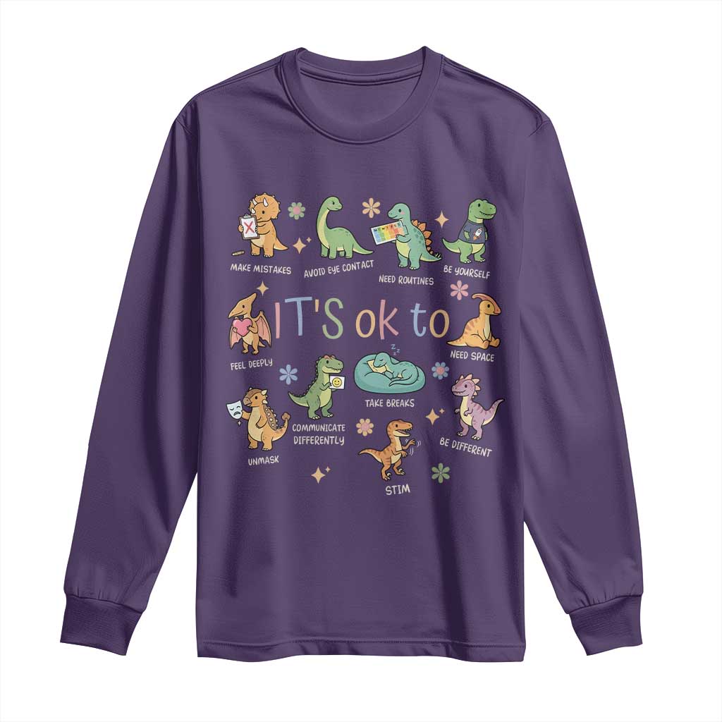 Dinosaur Autism Awareness Long Sleeve Shirt It Is Okay to Be Different Dino Lover
