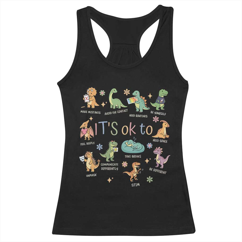 Dinosaur Autism Awareness Racerback Tank Top It Is Okay to Be Different Dino Lover