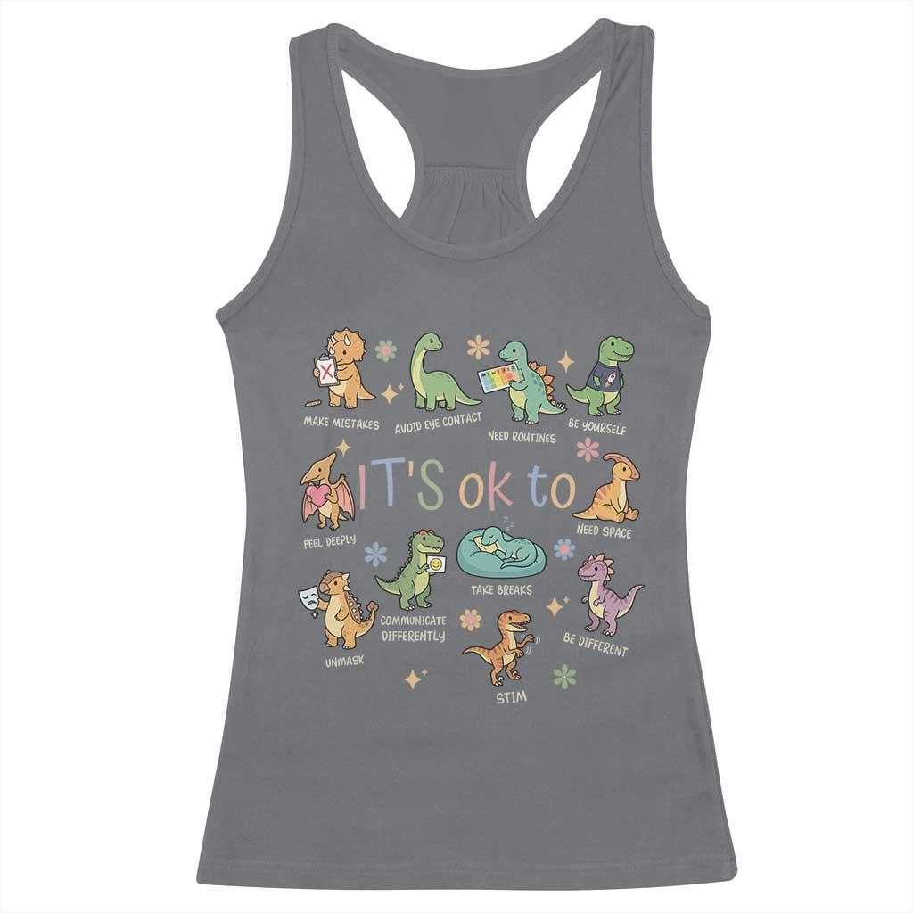 Dinosaur Autism Awareness Racerback Tank Top It Is Okay to Be Different Dino Lover