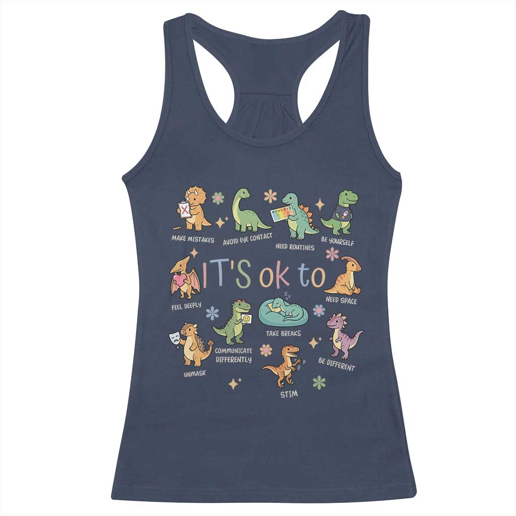Dinosaur Autism Awareness Racerback Tank Top It Is Okay to Be Different Dino Lover