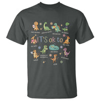 Dinosaur Autism Awareness T Shirt It Is Okay to Be Different Dino Lover