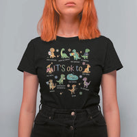 Dinosaur Autism Awareness T Shirt For Women It Is Okay to Be Different Dino Lover