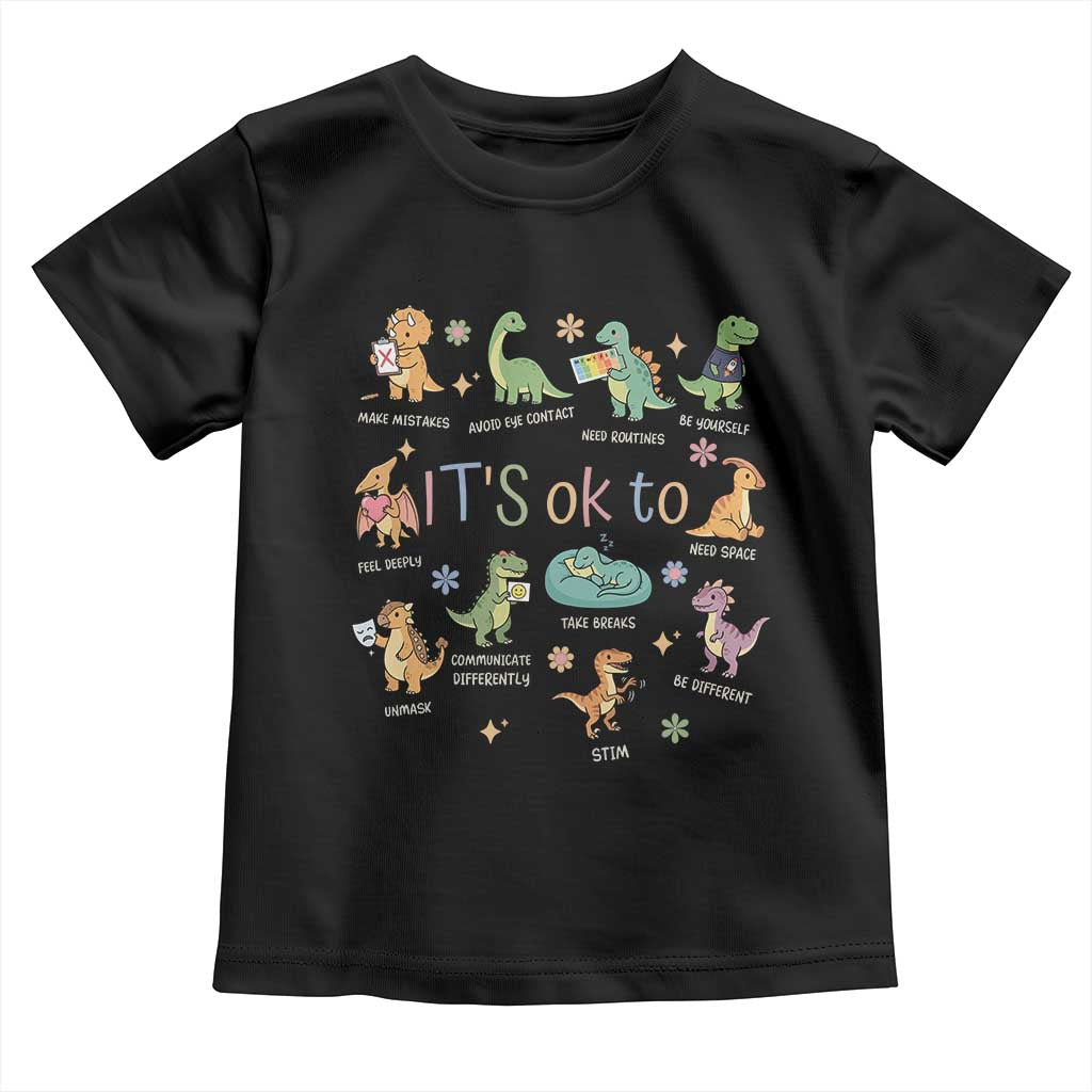 Dinosaur Autism Awareness Toddler T Shirt It Is Okay to Be Different Dino Lover