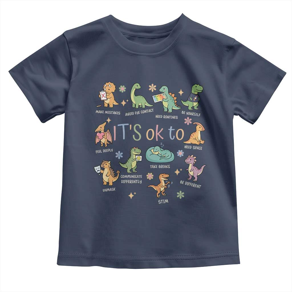 Dinosaur Autism Awareness Toddler T Shirt It Is Okay to Be Different Dino Lover