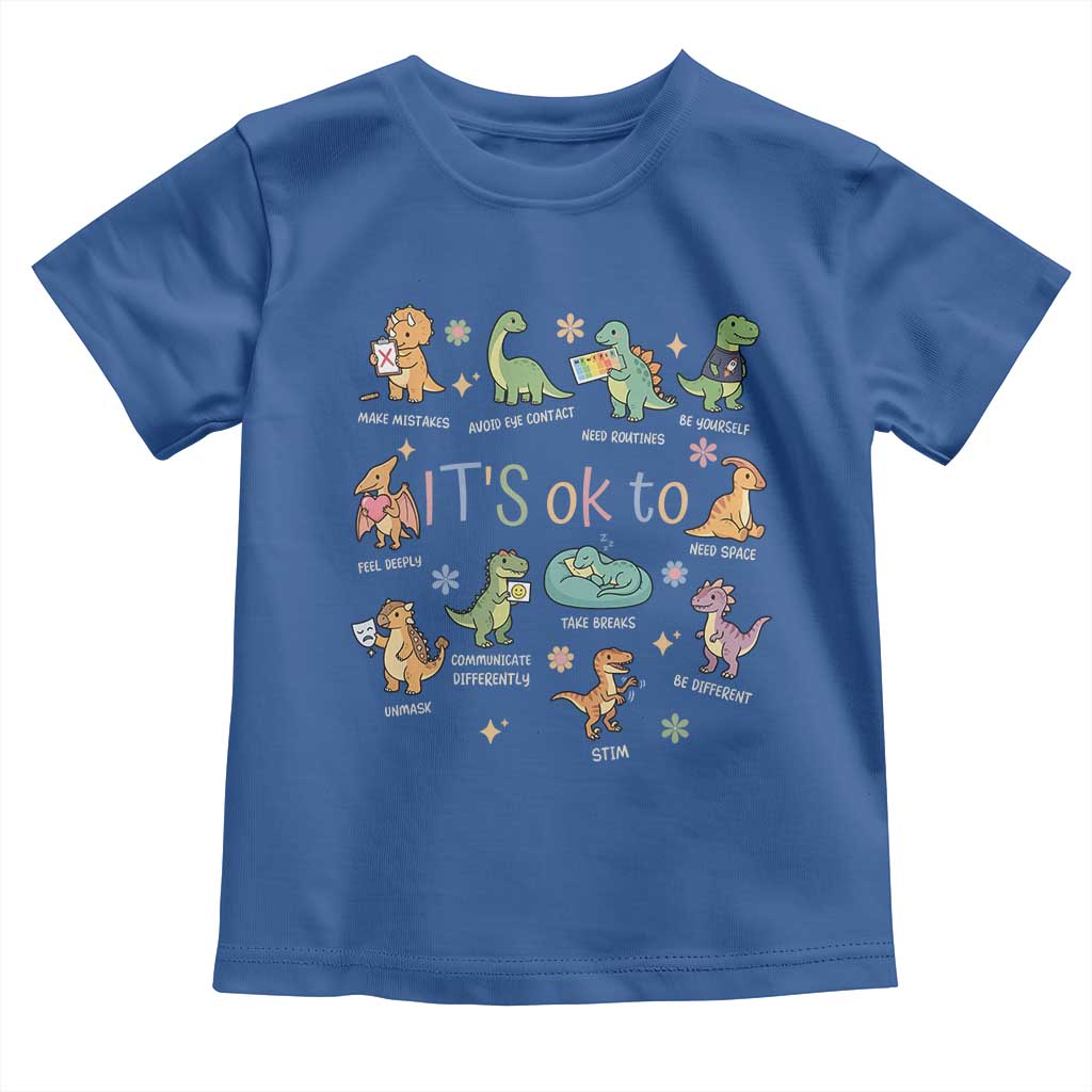 Dinosaur Autism Awareness Toddler T Shirt It Is Okay to Be Different Dino Lover