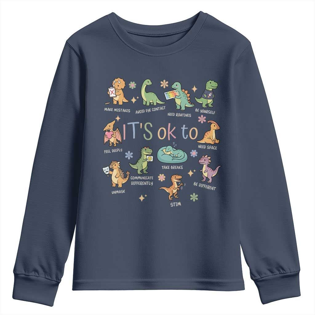 Dinosaur Autism Awareness Youth Sweatshirt It Is Okay to Be Different Dino Lover