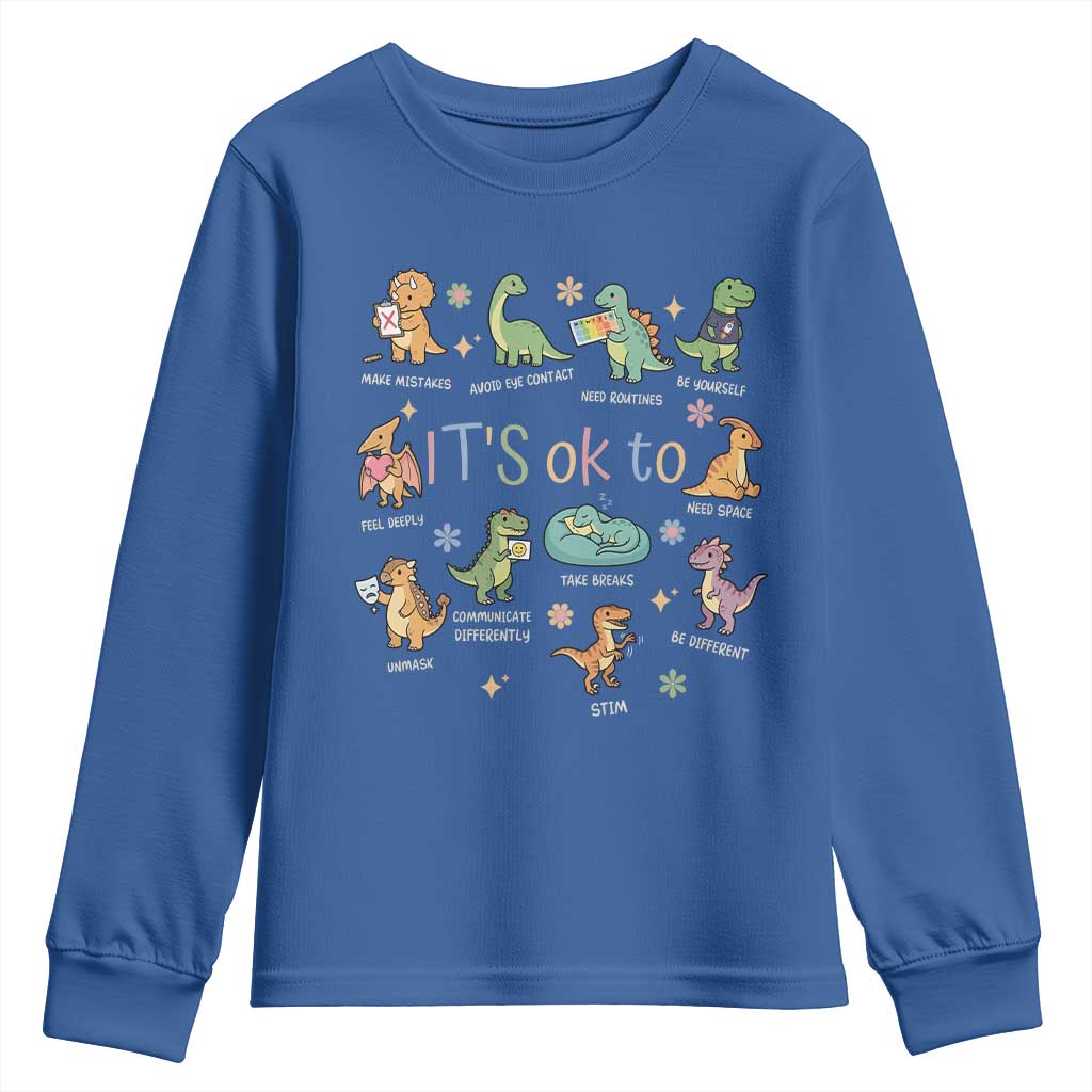 Dinosaur Autism Awareness Youth Sweatshirt It Is Okay to Be Different Dino Lover